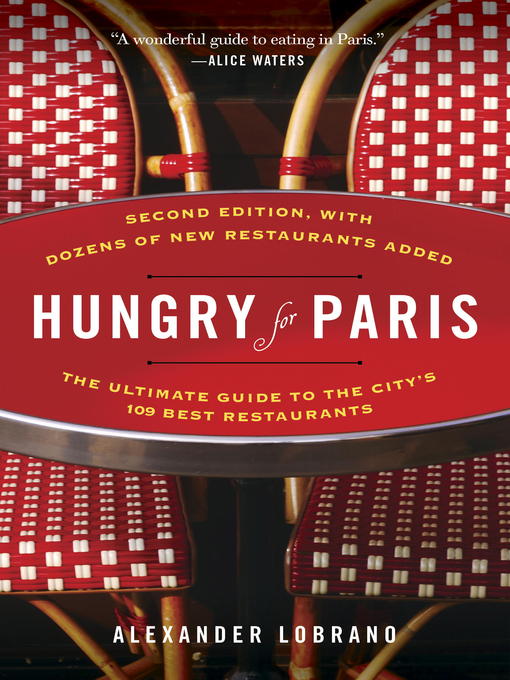 Title details for Hungry for Paris by Alexander Lobrano - Wait list